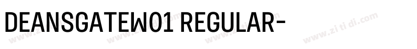 DeansgateW01 Regular字体转换 DeansgateW01 Regular字体转换